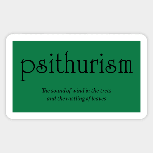 Psithurism - sound of wind in trees and leaves Sticker